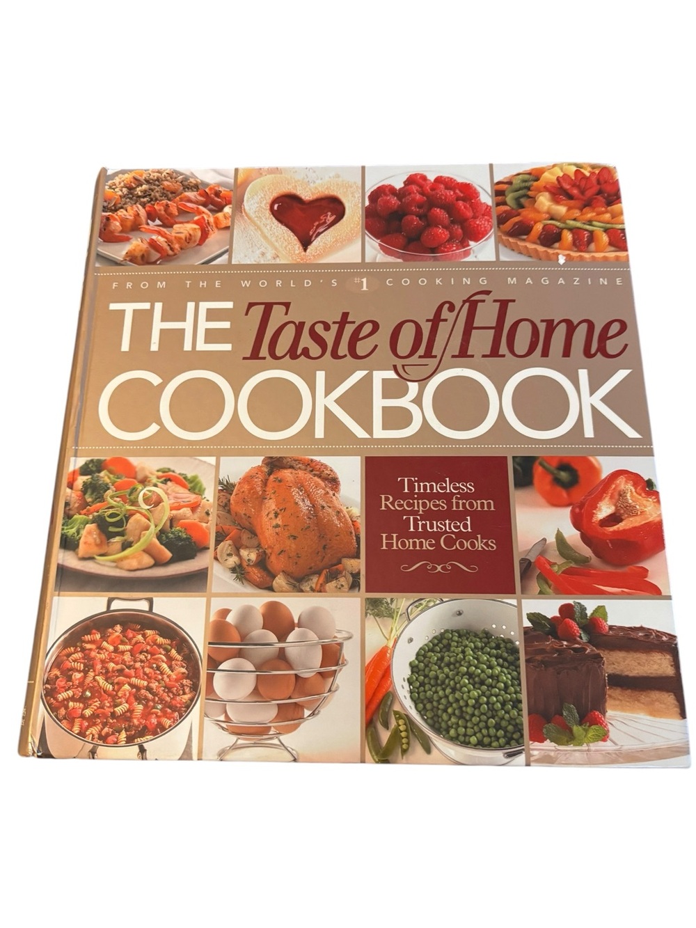 Taste of Home Timeless Recipes Spiral
Bound Hardcover Cookbook 674 PPS